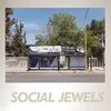 About Social Jewels Song