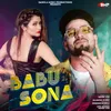 About Babu Sona Song