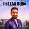 Tera Laal Doriya Remix