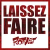 About Laissez Faire Song