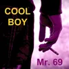 About Cool Boy Song