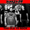 Too Old to Rock