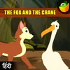 The Fox And The Crane