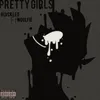 About Pretty Girls Song