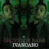 About Oroverde Bars Song