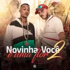 Novinha Voce É uma Flor 2