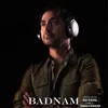 About Badnam Song