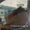 About 7 DEMONIOS Song