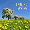 About Ukraine Spring Song