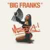 Big Franks