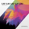 Lai Lai Lai Lai Lai La Ville Radio Italo Edit