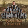 Popurrí Ranchero: Y Llegaste Tú / El Heredero / Las Dos Hectáreas