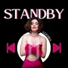 About STANDBY Song