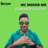 About Diamante Valioso Song