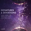 Departures and Deviations