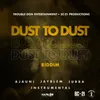 Dust To Dust Riddim Instrumental