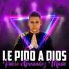 About Le Pido a Dios Song