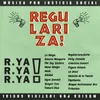About Regulariza! Song