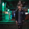 About Old Ways Song