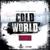 Cold World Radio Edit