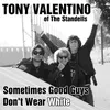 About Sometimes Good Guys Don't Wear White Song