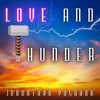 About Love and Thunder Song