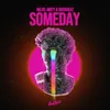 About Someday Song