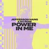 About Power in Me Song
