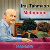 About Mehmooni (Titraj Payani) Song