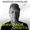 About Na Gravidade Orbital Song