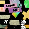 About Sabor a Mi Song