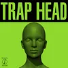 Trap Head