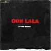 About Ooh Lala Song