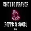 About Ghetto Prayer Song