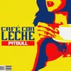 About Café Con Leche Song