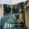 Giọt Lệ Anh Rơi