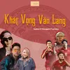About Khát Vọng Văn Lang Song