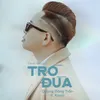 About Trò Đùa (Final Version) Song