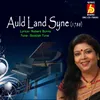 About Auld Land Syne Song