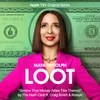 About Gimme That Money (Main Title Theme) [Single from the Apple TV+ Original Series "Loot"] Song