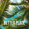 About Better Place Song