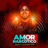 About Amor Narcotico Song