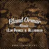 Bland Ormar Remix