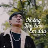 About Không Tán Tỉnh Em Đâu Song