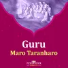 Guru Maro Taranharo