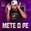 Mete o Pé