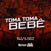 About Toma Toma Bebê Song