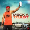 Meck a Toast Raw