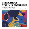 About The Great Colour Gobblers March Song