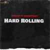 About Hard Rolling Song